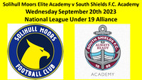 Solihull Moors Elite  Academy v South Shields Academy Wednesday Sept 20th 2023 Nat League Alliance