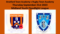 Stratford Town Academy v Rugby Town Academy Thurs September 21st 2023 Midland Youth Floodlght League