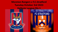 Moreton Rangers v F.C.Stratford Tuesday October 3rd 2023 Hellenic League Div 1