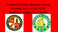 Evesham United v Bishops Cleeve Monday Jan 1st 2024 Southen League Div 1 South