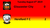Gloucester City v Hereford August 6th 2019