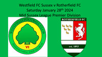 Westfield Sussex v Rotherfield Sat January 27th 2024 Mid Sussex League Premier Division