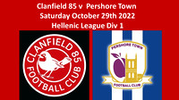 Clanfield 85 v Pershore Town Saturday Oct 29th 2022 Hellenic League Div 1