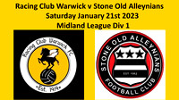Racing Club Warwick v Stone Old Alleynins Saturday Jan 21st 2023 Midland League Div 1