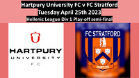 Hartpury University FC v FC Stratford Tuesday April 25th 2023 Hellenic  League Div 1 Play off semi