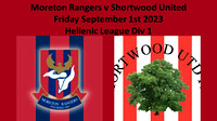 Moreton Rangers v Shortwood Utd Friday September 1st 2023 Hellenic League Div 1