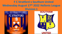 F C Stratford v Southam Utd Wednesday August 17th 2022 Hellenic league Div 1