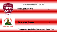 Malvern Town v Pershore Town Sunday September 1st 2019